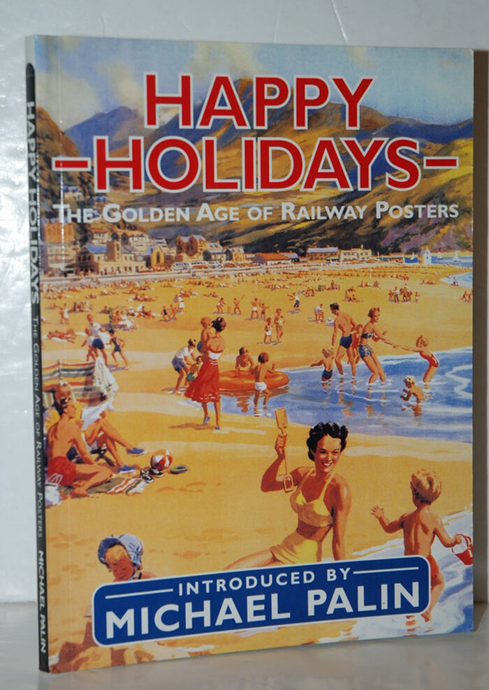 Happy Holidays The Golden Age of Railway Posters Image