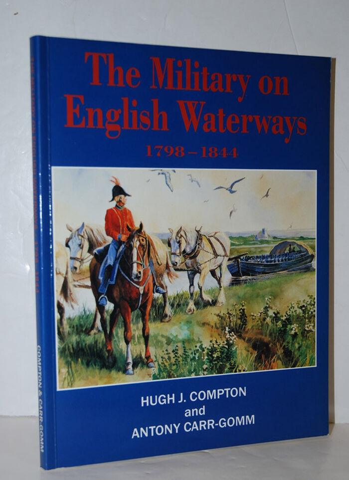 The Military on English Waterways, 1798-1844 Image