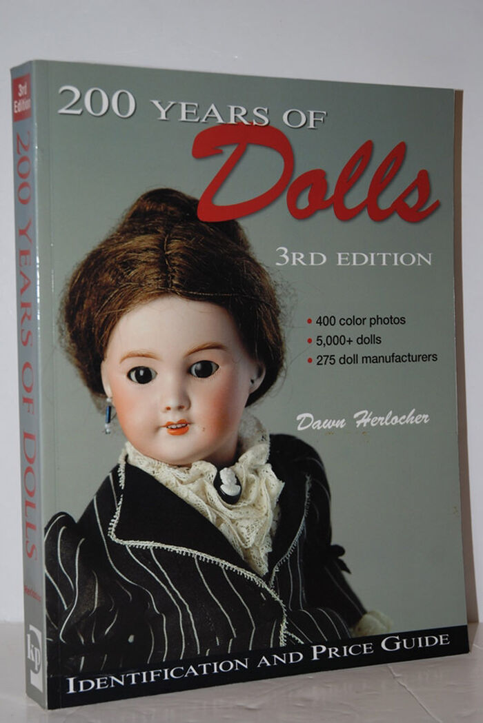 200 Years of Dolls Identification and Price Guide Image