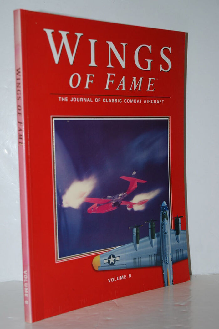 Wings of Fame, the Journal of Classic Combat Aircraft - Vol. 6 Image