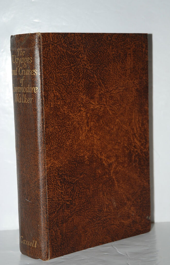 The Voyages & Cruises of Commodore Walker Image