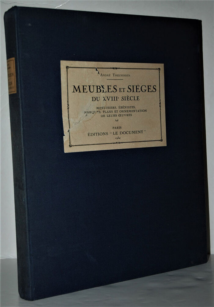 Meubles Et Sieges Du XVIII° Siecle/ Menuisiers, Ébénistes, Marques, Plans Image