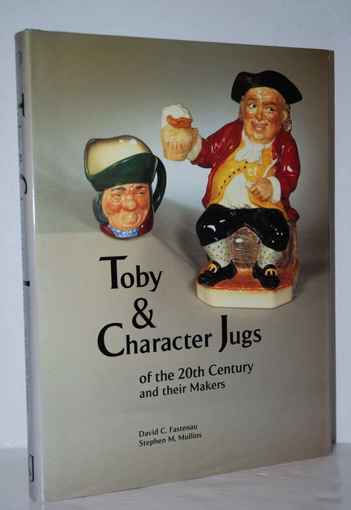 Toby and Character Jugs of the 20Th Century and Their Makers Image