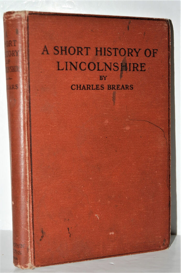 A SHORT HISTORY of LINCOLNSHIRE Image