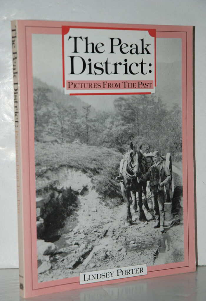 The Peak District Pictures from the Past Image