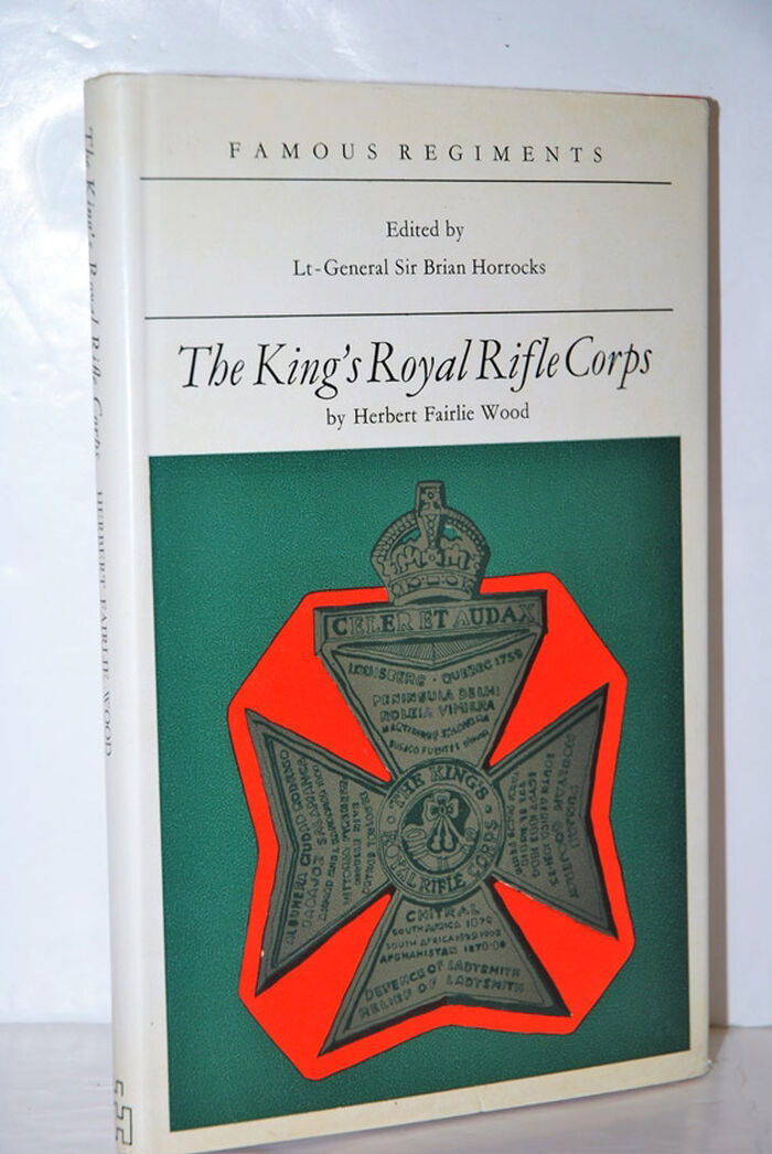 FAMOUS REGIMENTS THE KING's ROYAL RIFLE CORPS . Image