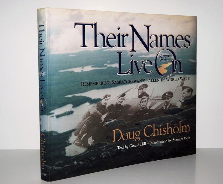 Their Names Live On Remembering Saskatchewan's Fallen in World War II Image