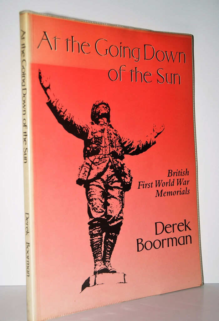 At the Going Down of the Sun British First World War Memorials Image
