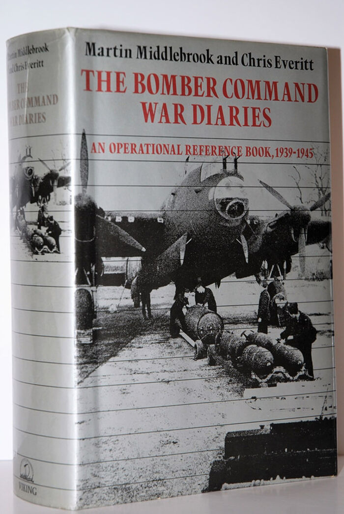 The Bomber Command War Diaries An Operational Reference Book, 1939-45 Image