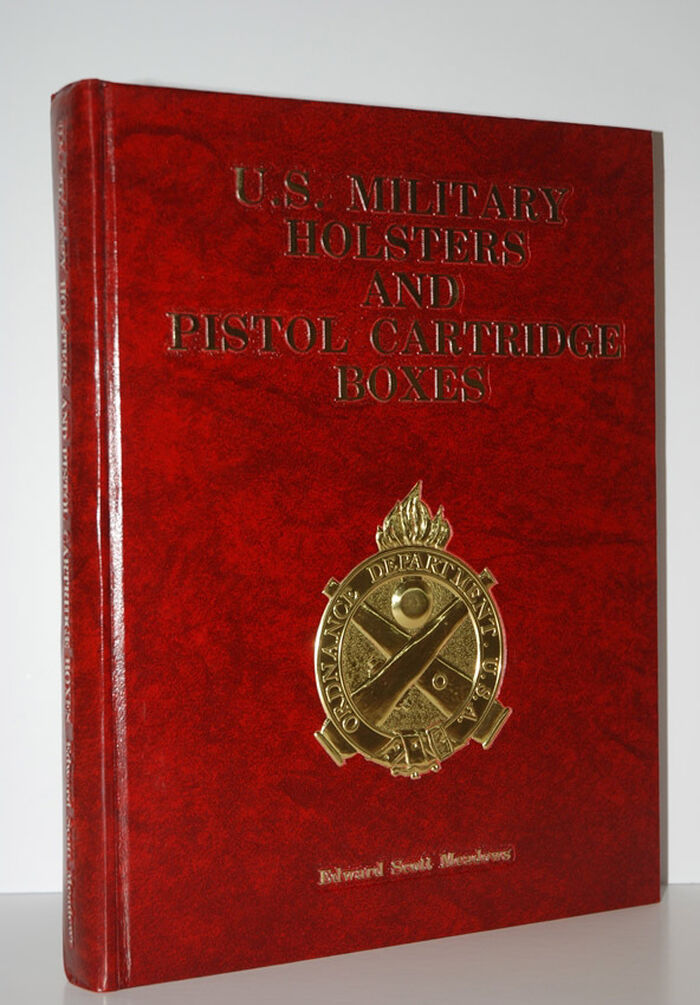 U. S. Military Holsters and Pistol Cartridge Boxes Image