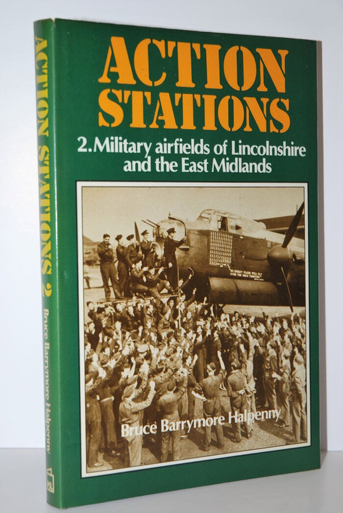 Action Stations - 2. Military Airfields of Lincolnshire and the East Image