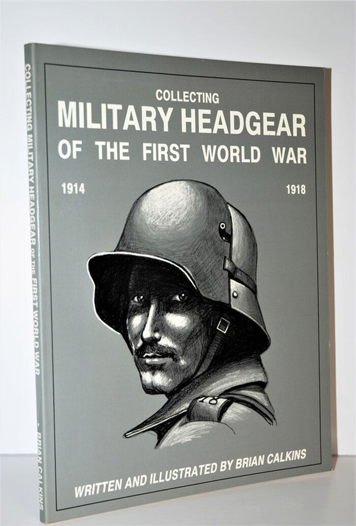 Collecting Military Headgear of the First World War 1914 -1918 Image