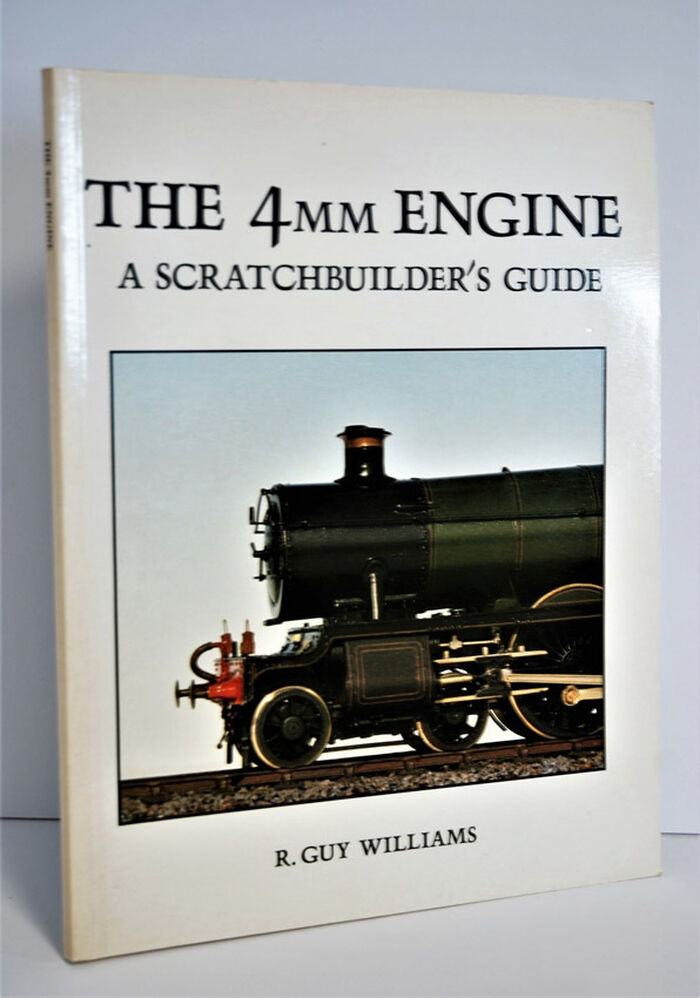 The 4Mm Engine A Scratchbuilder's Guide Image