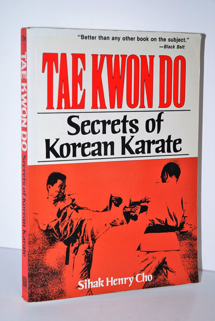 Tae Kwon Do Secrets of Korean Karate Image