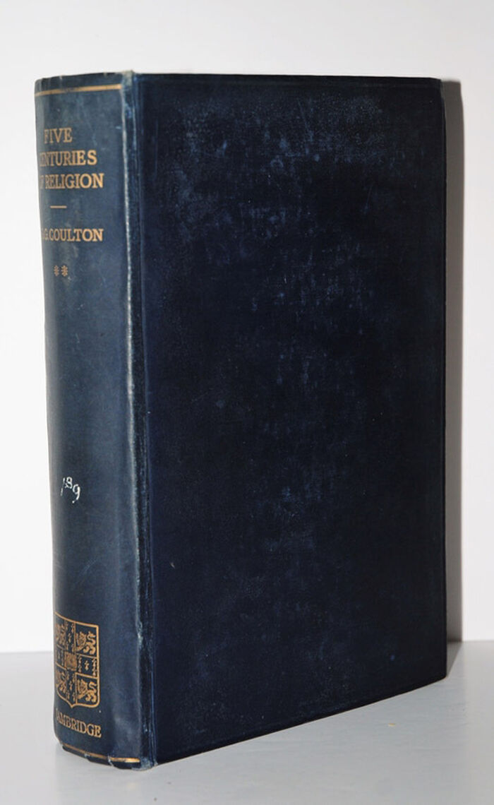 Five Centuries of Religion Volume II The Friars and the Dead Weight of Image