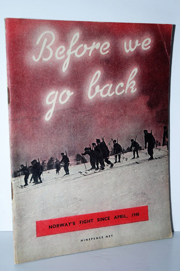 Before We Go Back Norway's Fight Since April 1940 Image