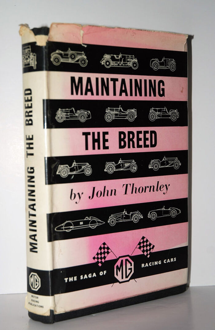 Maintaining the Breed, the Saga of MG Racing Cars Image