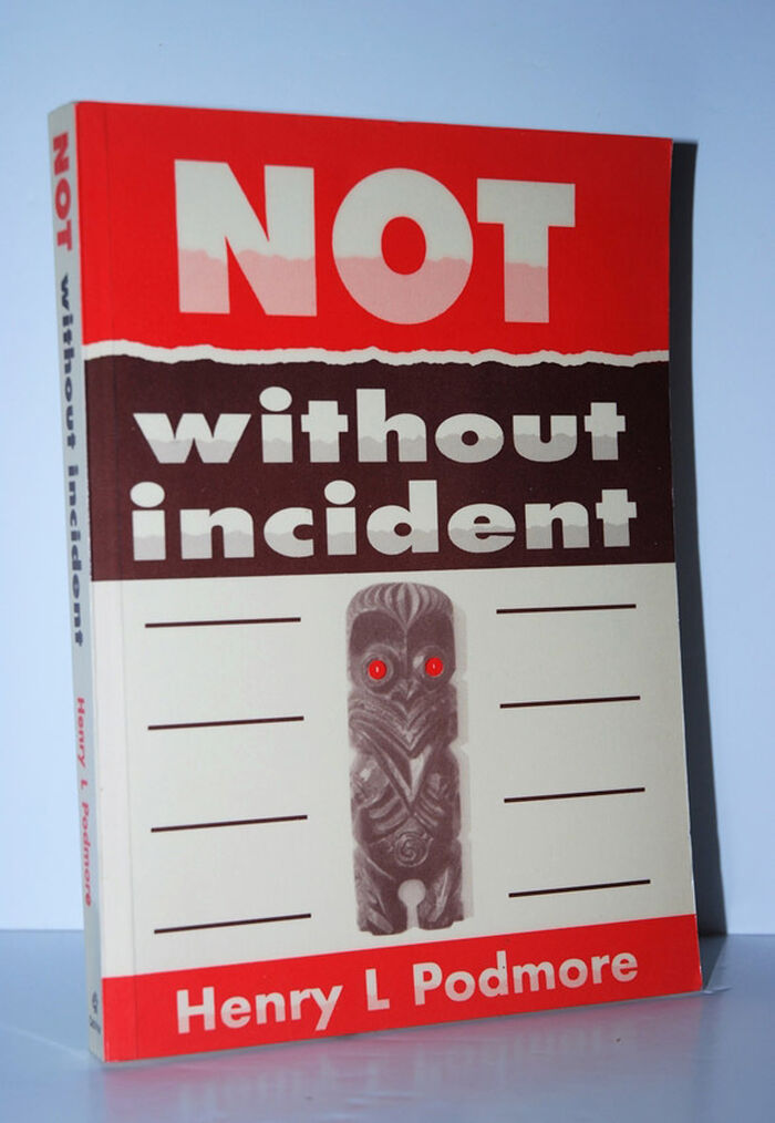 Not Without Incident Selected Memoirs Image