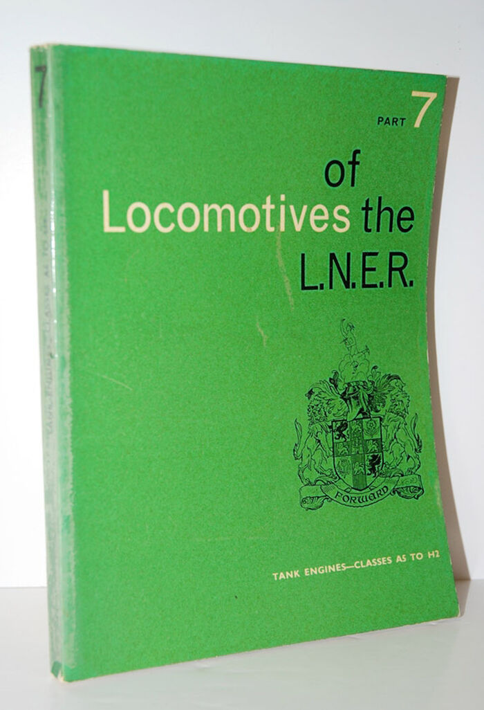 Locomotives of the L. N. E. R. Part 7, Tank Engines Classes A5 to H2 Image