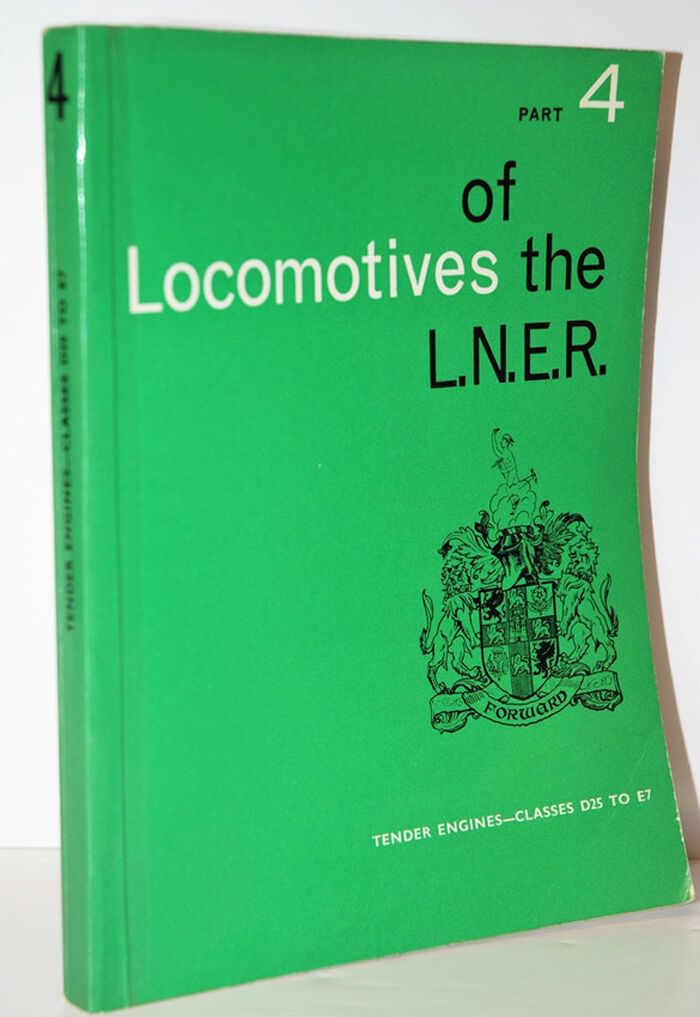 Locomotives of the L. N. E. R. Part 4 Tender Engines - Classes D25 to E7 Image
