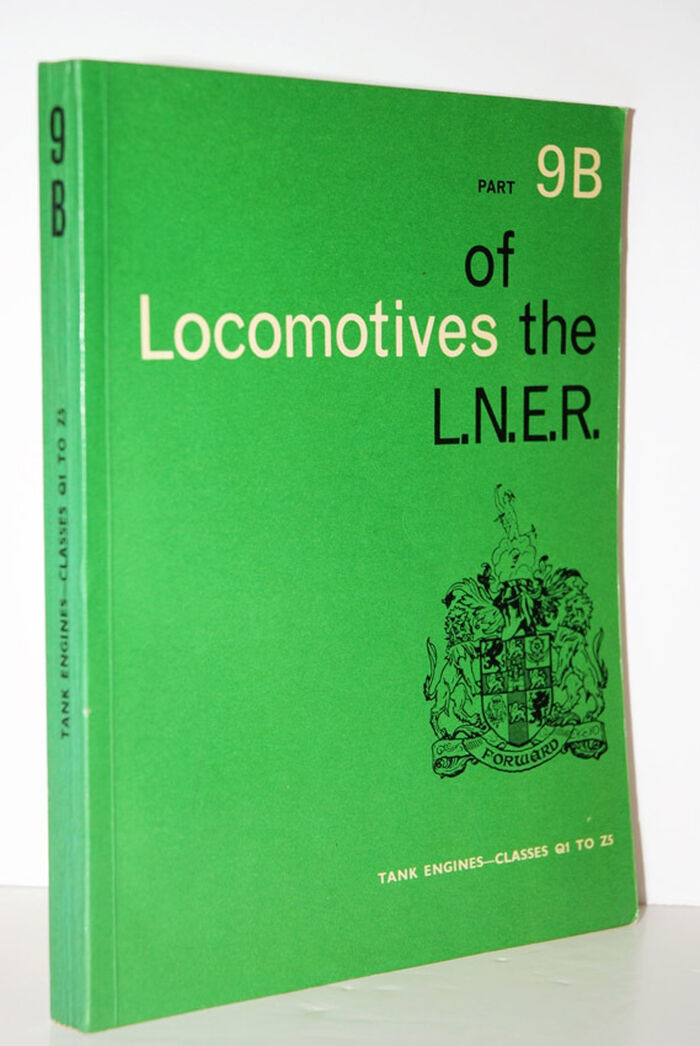 Tank Engines - Classes Q1 to Z5 (Locomotives of the LNER) Image