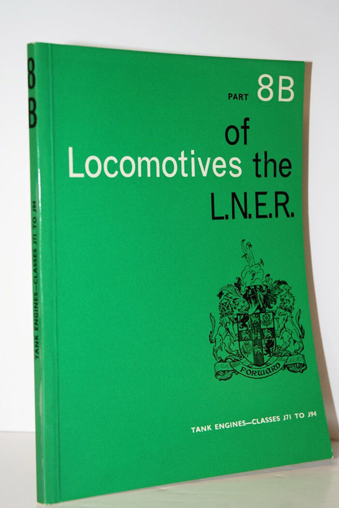 Locomotives of the L. N. E. R. Part 8B Tank Engines - Classes J71 to J94 Image