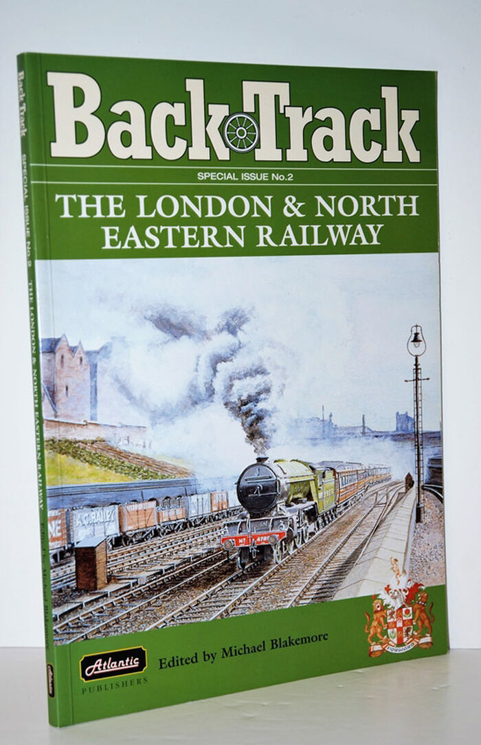 Back Track, Special Issue No 2 The London & North Eastern Railway Image