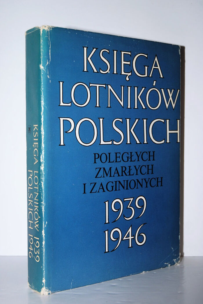 Ksiega Lotników Polskich PolegąYch, ZmarąYch I Zaginionych 1939-1946 Image