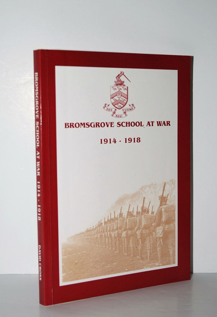 Bromsgrove School At War 1914 - 1918 Image