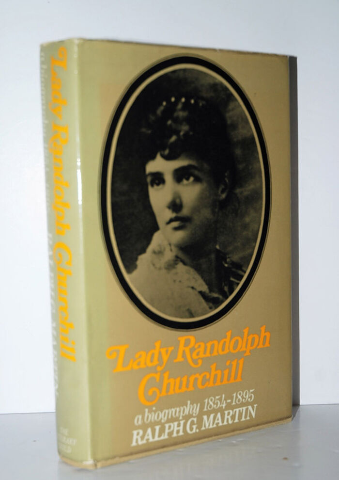 Lady Randolph Churchill A Biography 1854-1895 Image
