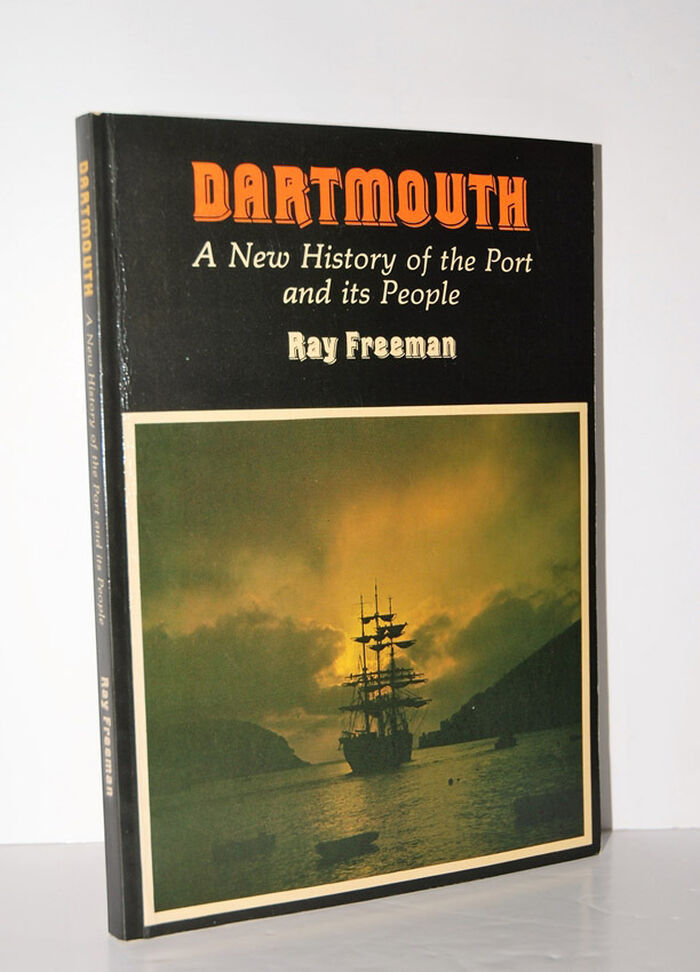 Dartmouth A New History of the Port and its People Image