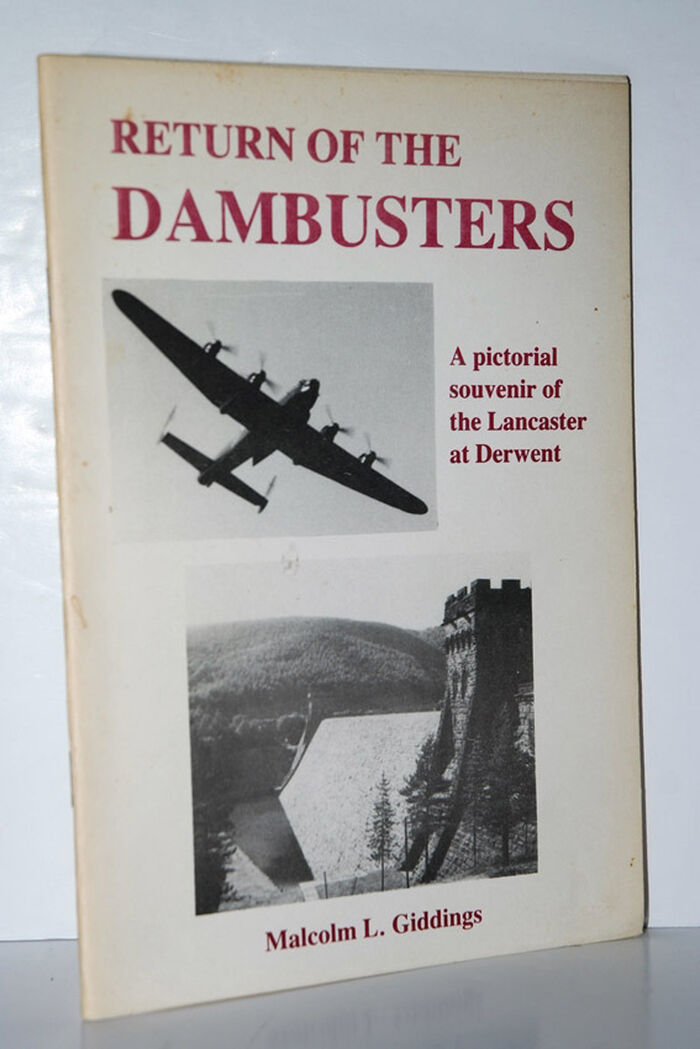 Return of the Dambusters – a Pictorial Souvenir of the Lancaster At Derwent Image