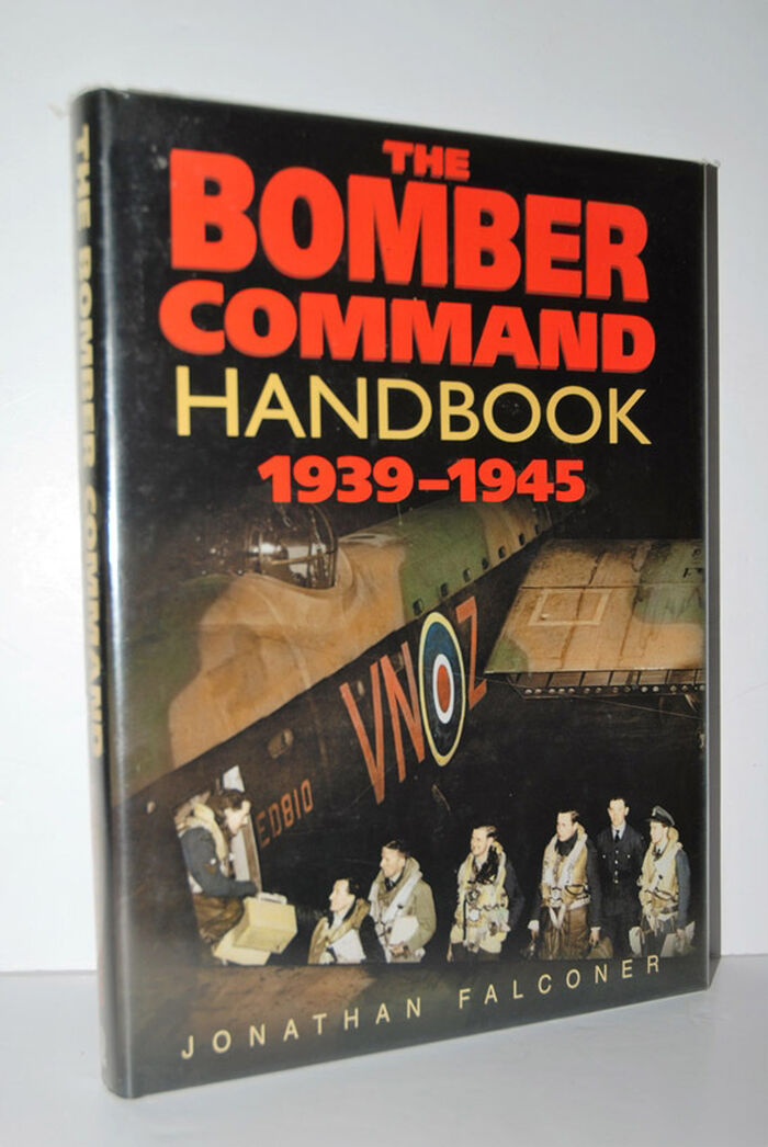 The Bomber Command Handbook, 1939-1945 Image