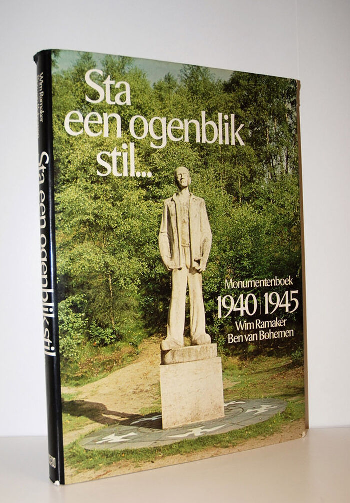 Sta Een Ogenblik Stil Monumentenboek 1940/1945 Image