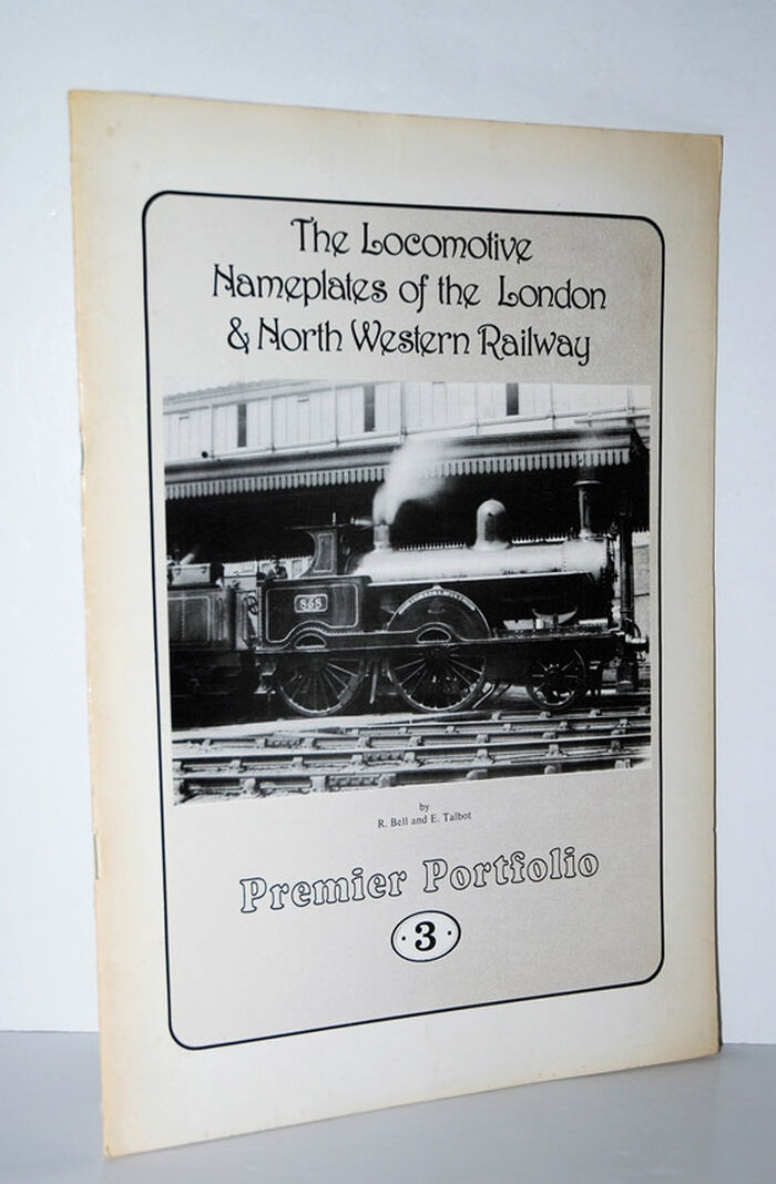 THE LOCOMOTIVE NAMEPLATES of the LONDON & NORTH WESTERN RAILWAY Image