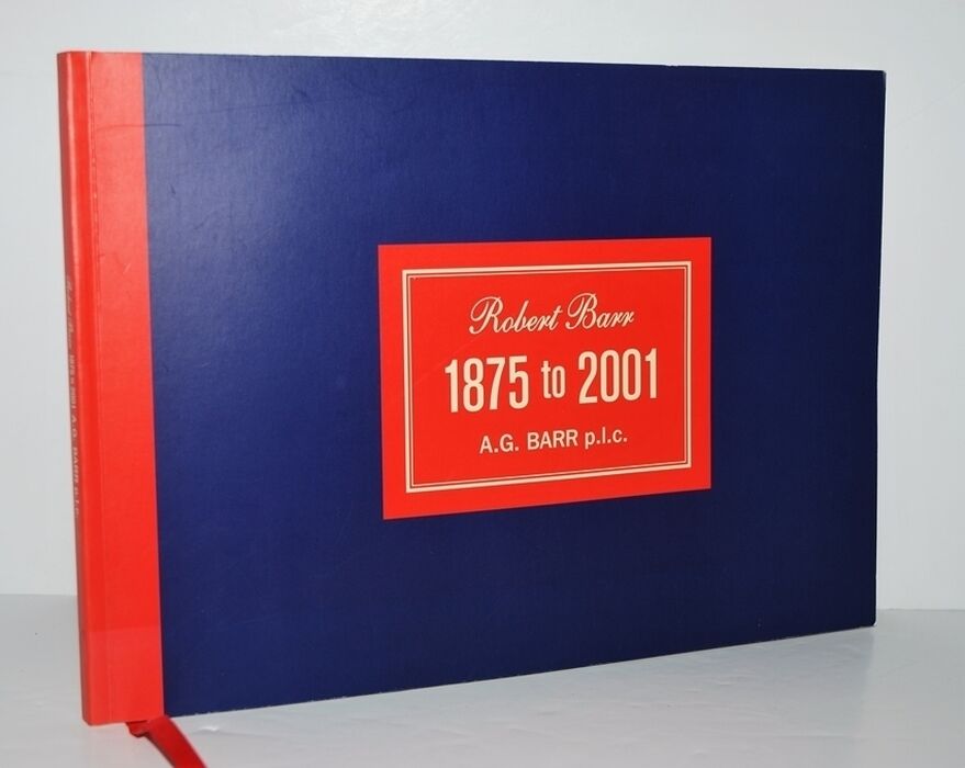 ROBERT BARR 1875 to 2001 A. G. BARR P. L. C. Image