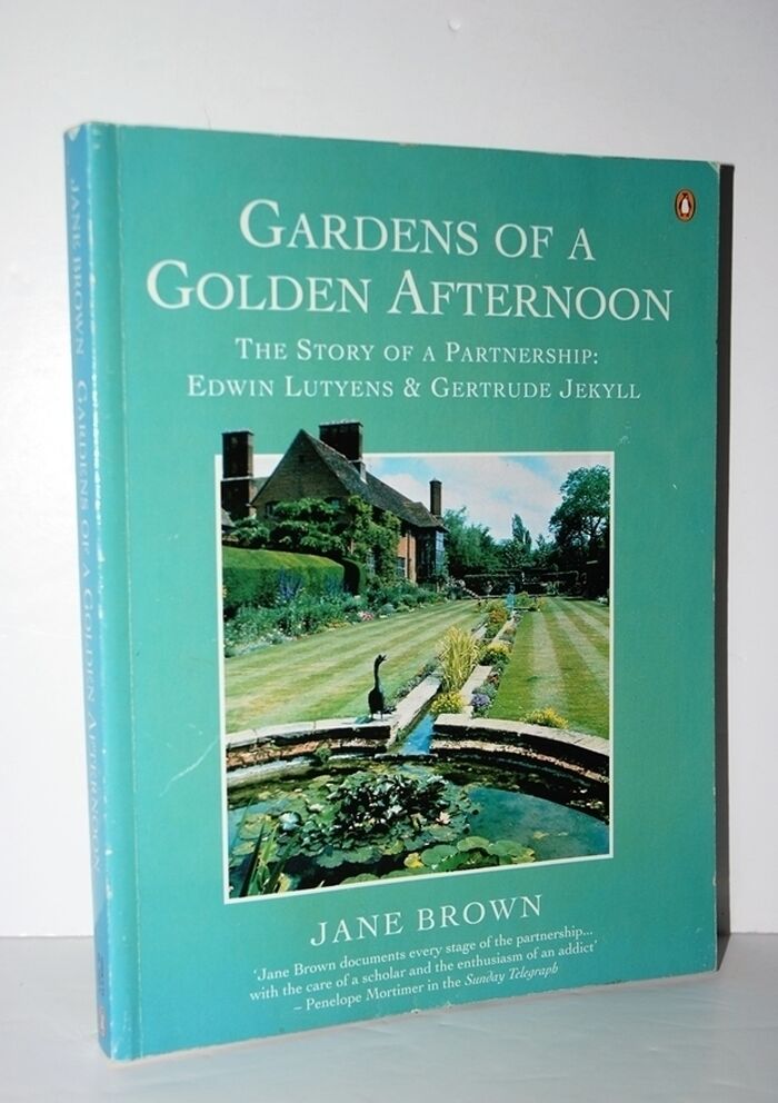 Gardens of a Golden Afternoon The Story of a Partnership: Edwin Lutyens Image