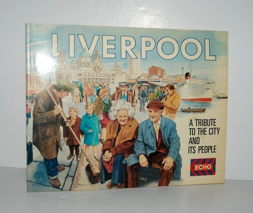 Liverpool A Tribute to the City and its People Image