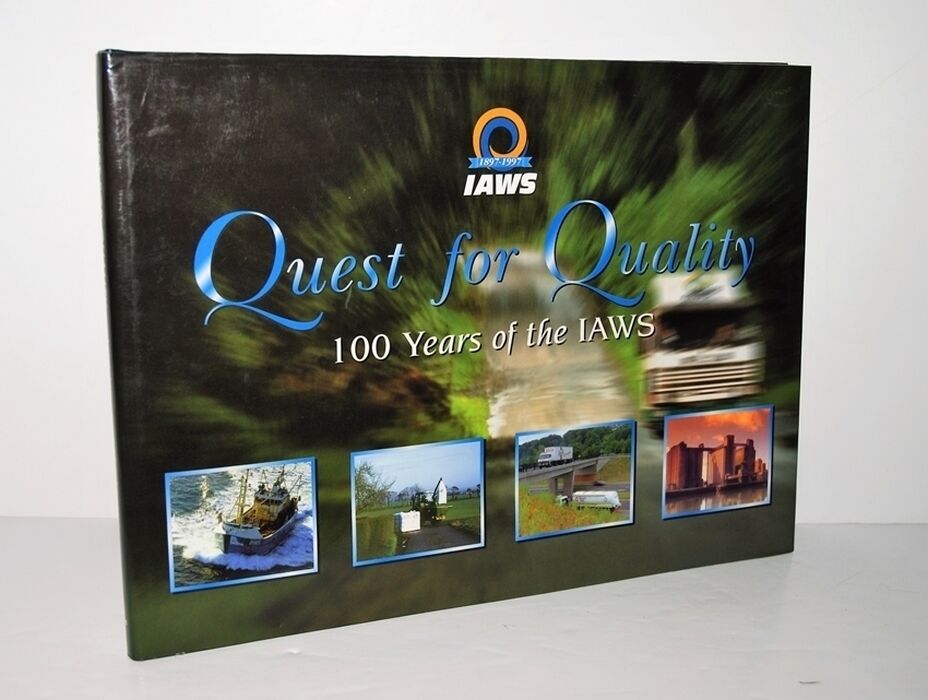 Quest for Quality 100 Years of the IAWS Image