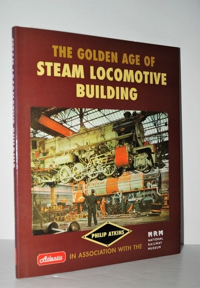 The Golden Age of Steam Locomotive Building Image