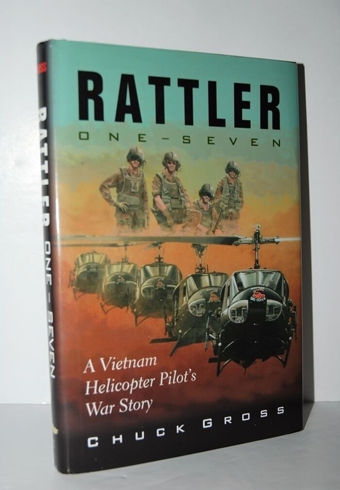 Rattler One-Seven A Vietnam Helicoper Pilot's War Story Image