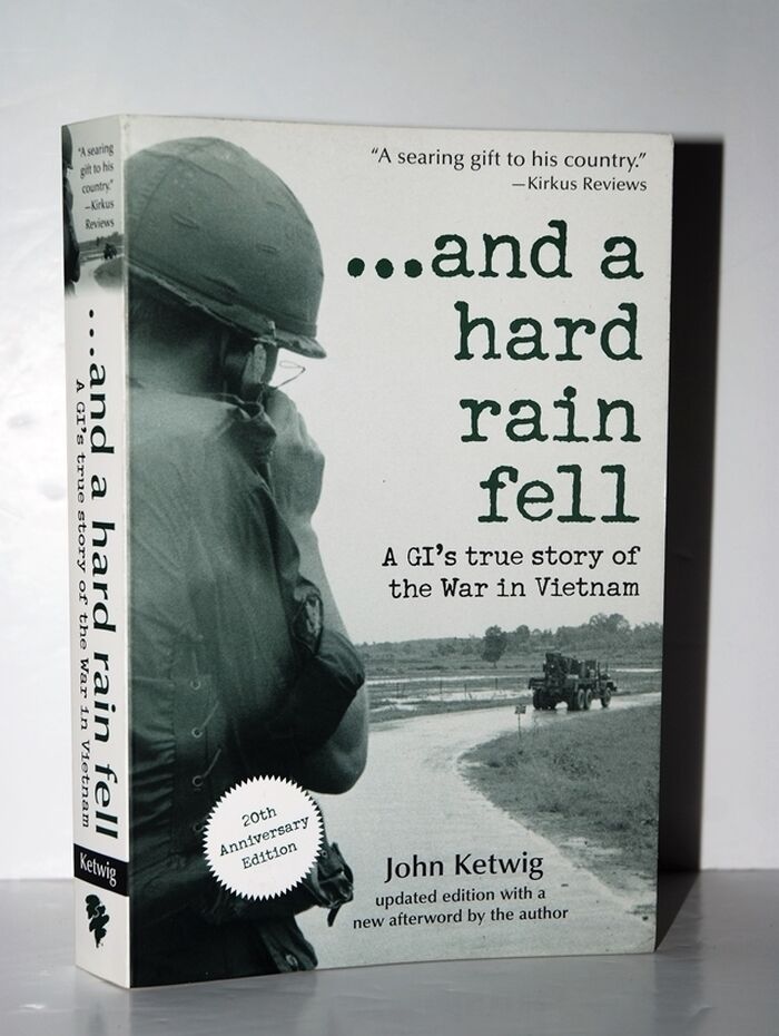 And a Hard Rain Fell A GI's True Story of the War in Vietnam Image