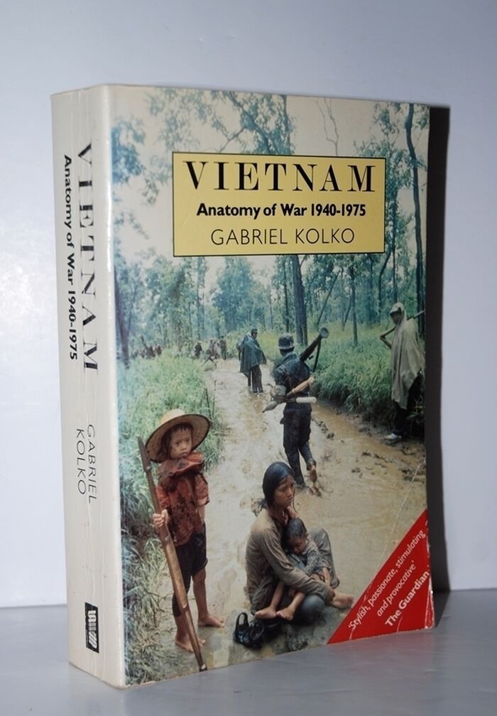 Vietnam Anatomy of a War, 1940-1975 Image