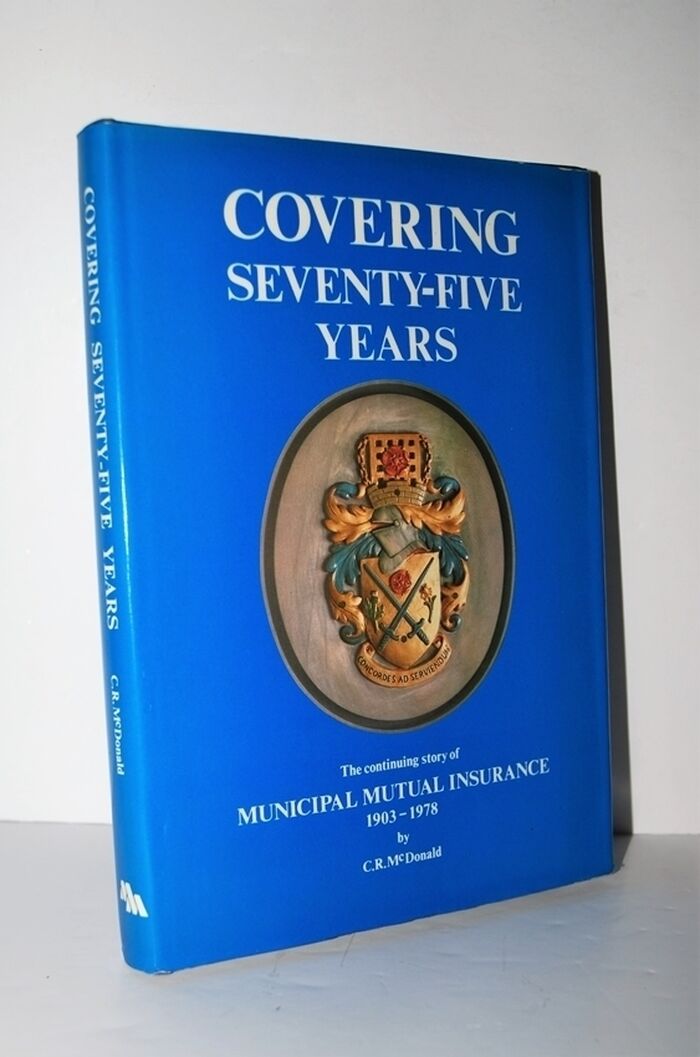 Covering Seventy-Five Years Muncipal Mutual Insurance 1903-1978 Image
