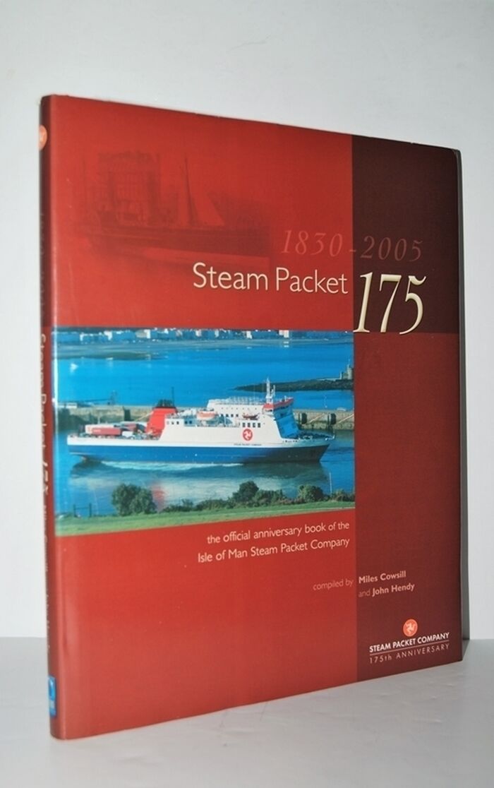 Steam Packet 175 The Official Anniversary Book of the Isle of Man Steam Image