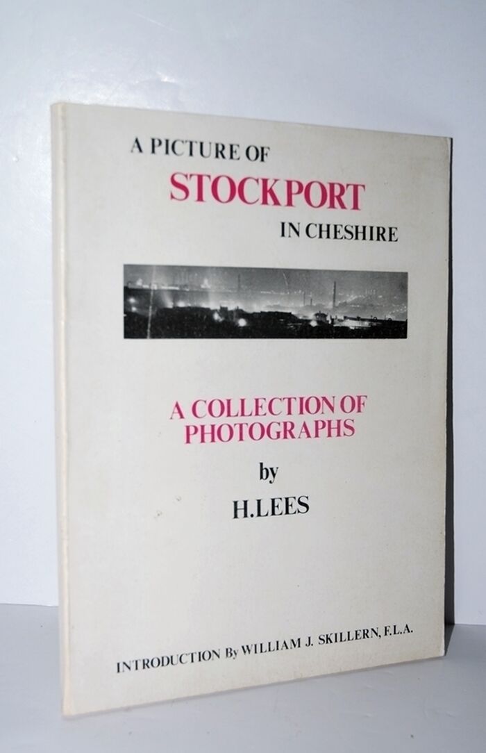 A Picture of Stockport in Cheshire A Collection of Photographs Image