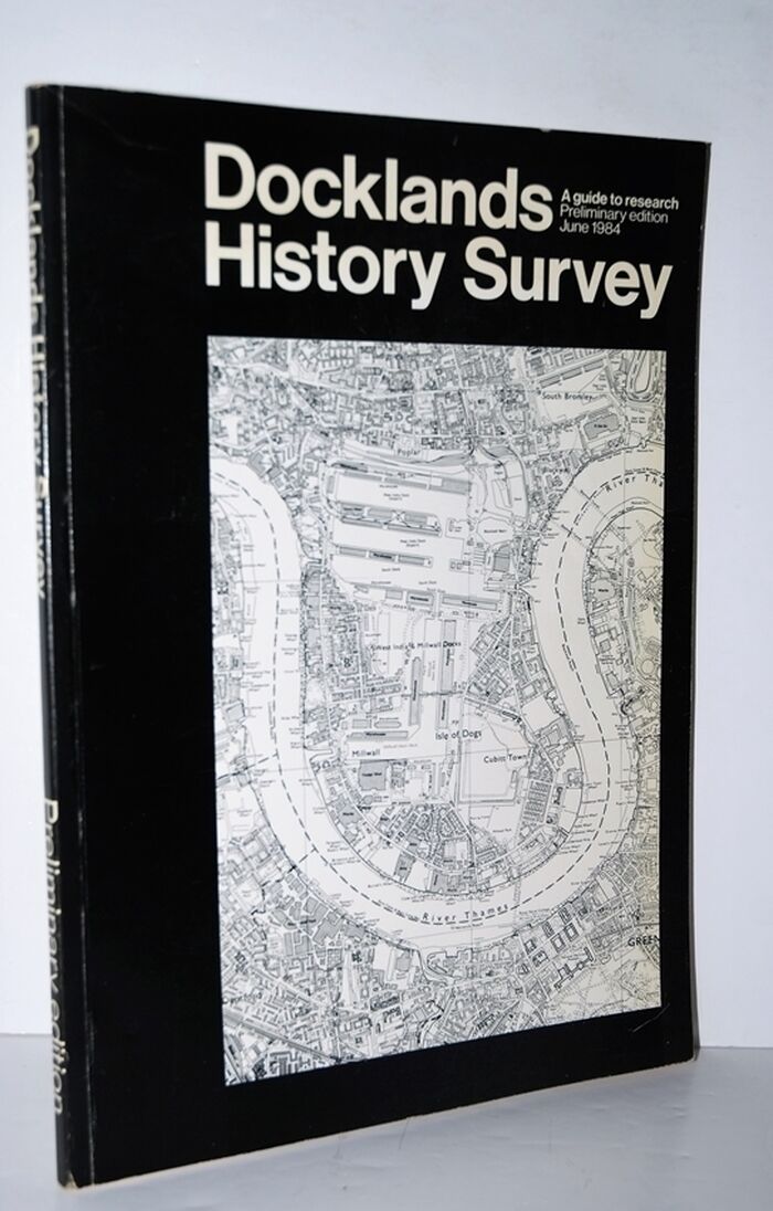 Docklands History Survey A Guide to Research Image