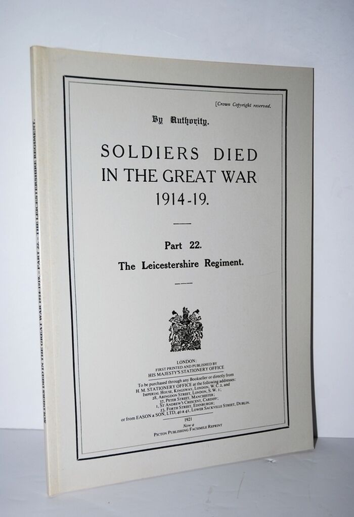 Soldiers Died in the Great War, 1914-19 The Leicestershire Regiment Pt. 22 Image