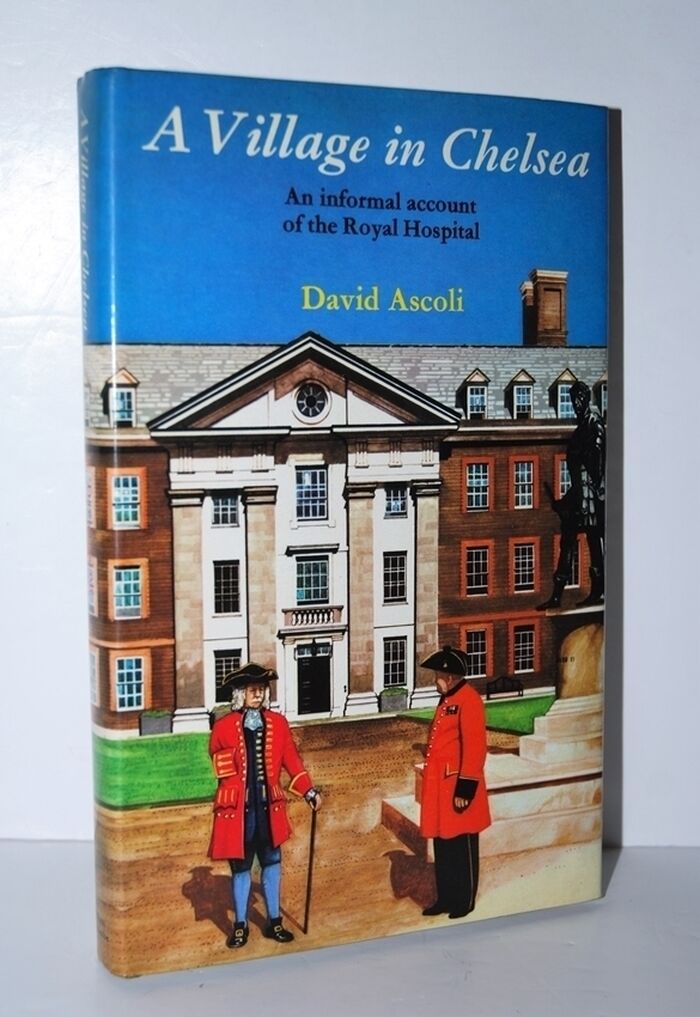 A Village in Chelsea An Informal Account of the Royal Hospital Image