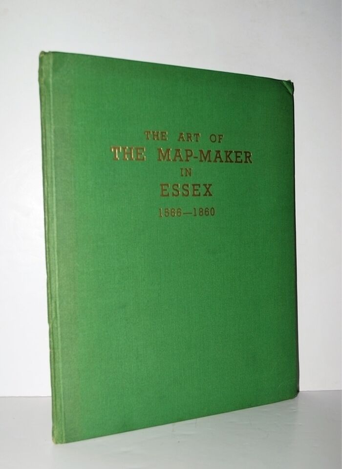 The Art of the Map-Maker in Essex 1566-1860. Image